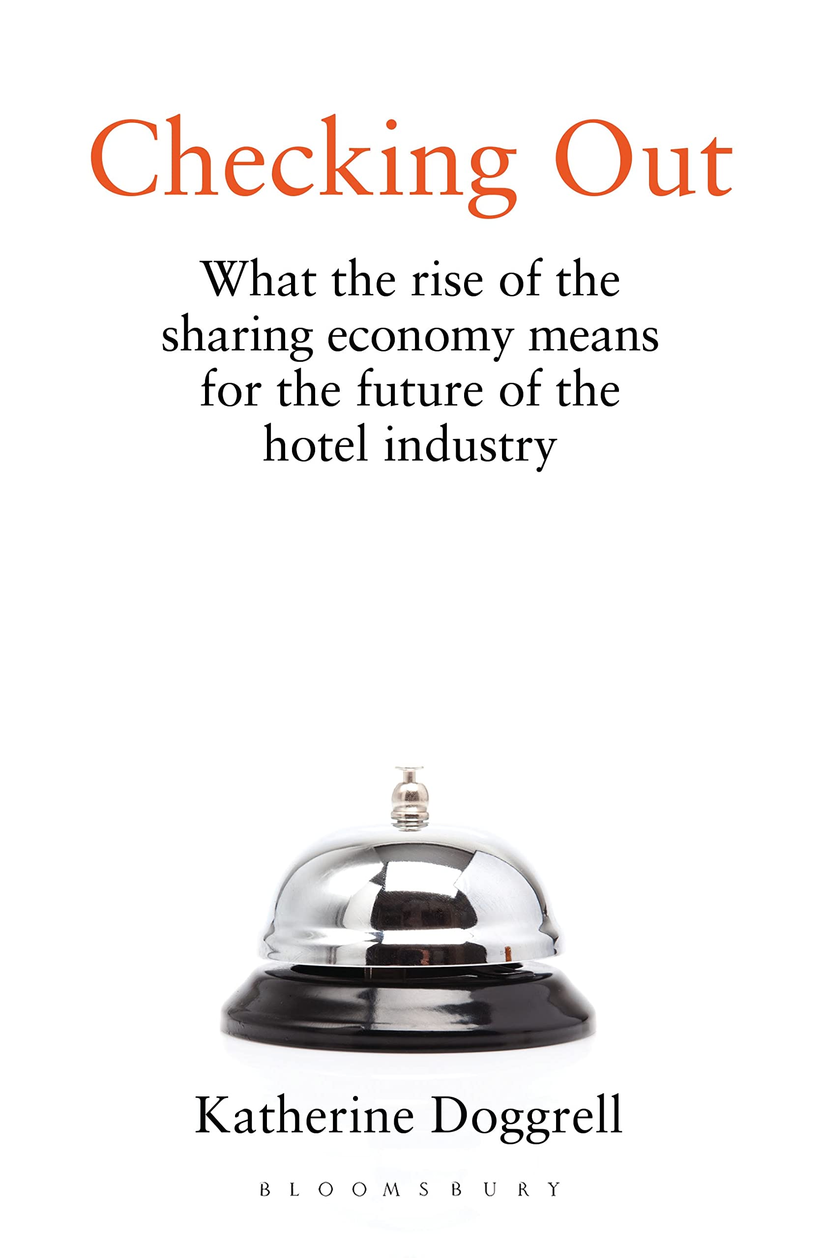 Checking Out: What the Rise of the Sharing Economy Means for the Future of the Hotel Industry used book depot
