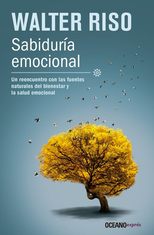 Sabidura emocional Spanish Edition Riso, Walter