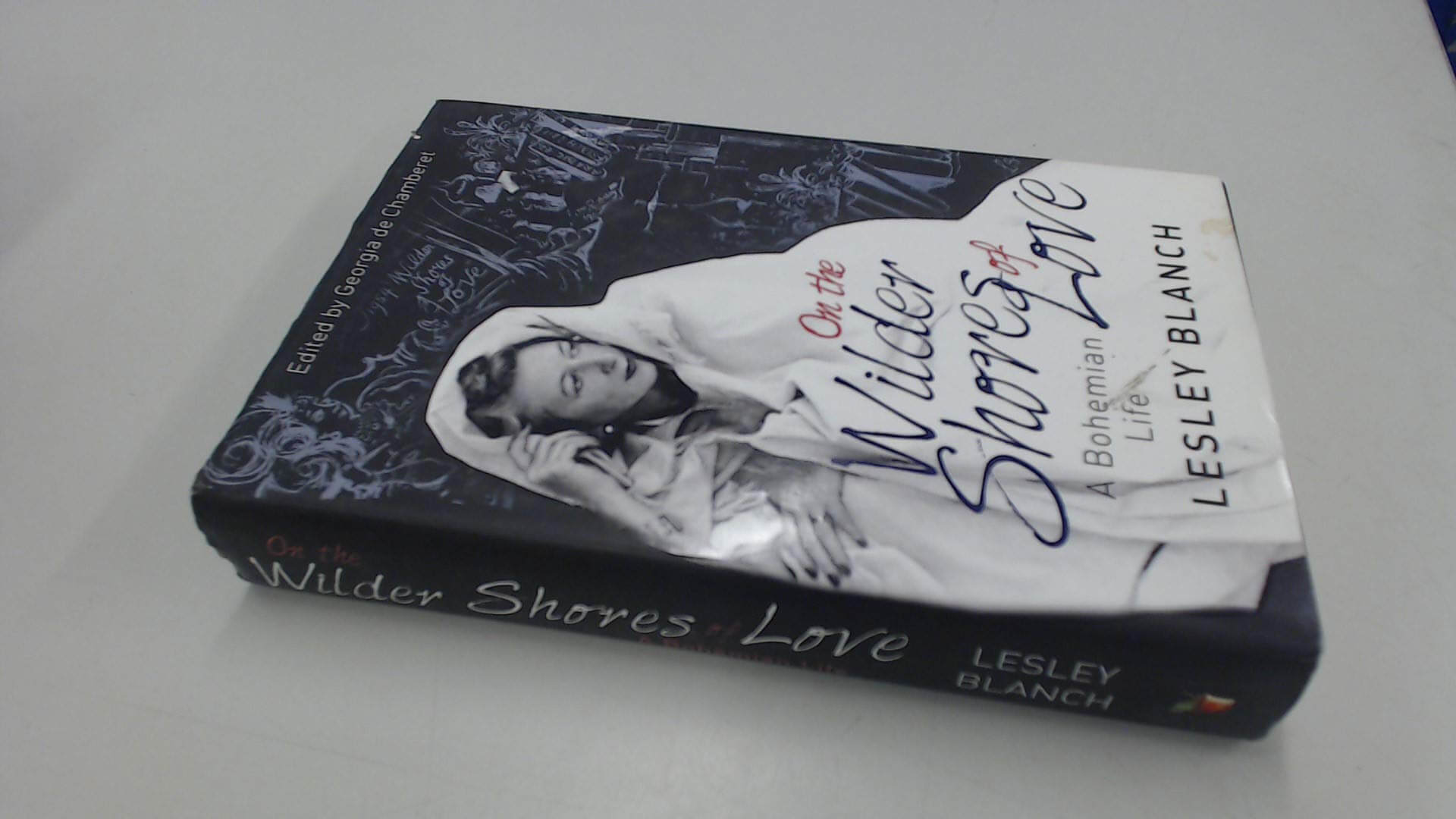 On the Wilder Shores of Love: A Bohemian Life used book depot