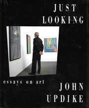 Just Looking: Essays on Art used book depot