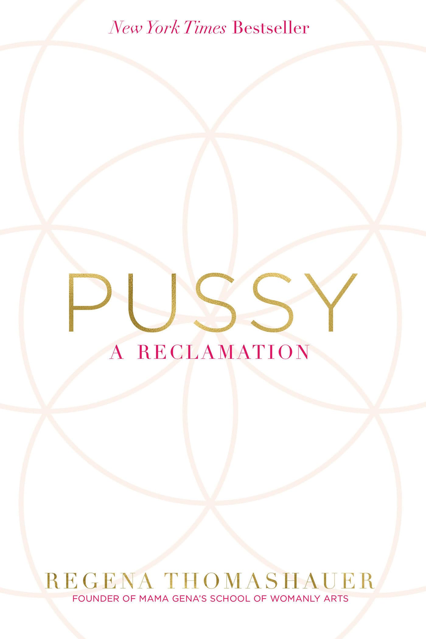 Pussy: A Reclamation used book depot