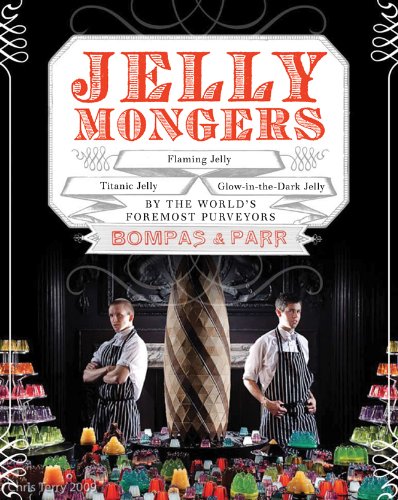 Jellymongers: Glow-in-the-Dark Jelly, Titanic Jelly, Flaming Jelly used book depot