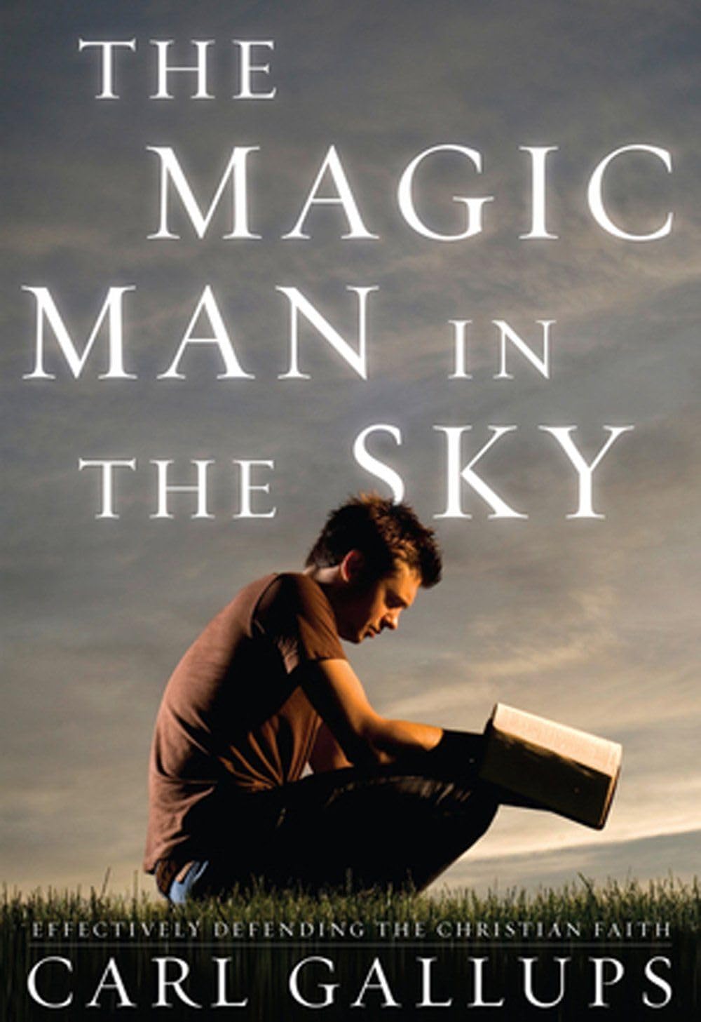 The Magic Man in the Sky: Effectively Defending the Christian Faith used book depot