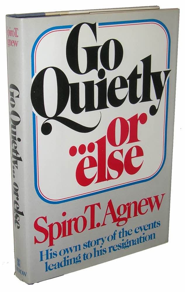 Go Quietly...or Else used book depot