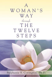 A Womans Way Through The Twelve Steps used book depot