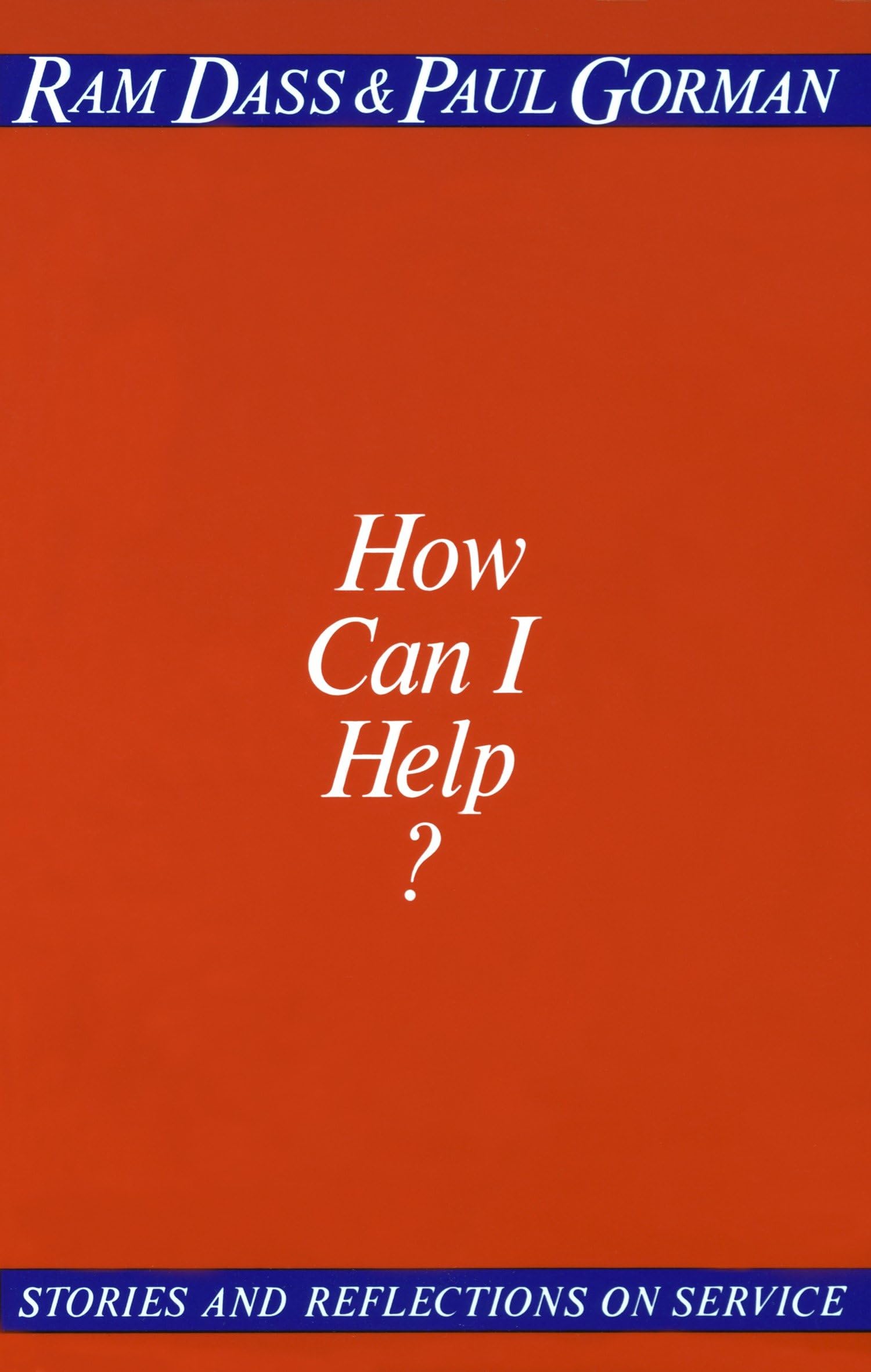 How Can I Help?: Stories and Reflections on Service used book depot