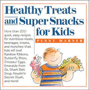 Healthy Treats and Super Snacks for Kids used book depot
