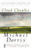 Cloud Chamber: A Novel [Paperback] Dorris, Michael