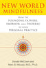 New World Mindfulness: From the Founding Fathers, Emerson, and Thoreau to Your Personal Practice [Paperback] McCown, Donald and Micozzi MD  PhD, Marc S