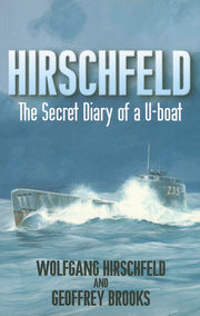 Hirschfeld The secret diary of a U-boat used book depot