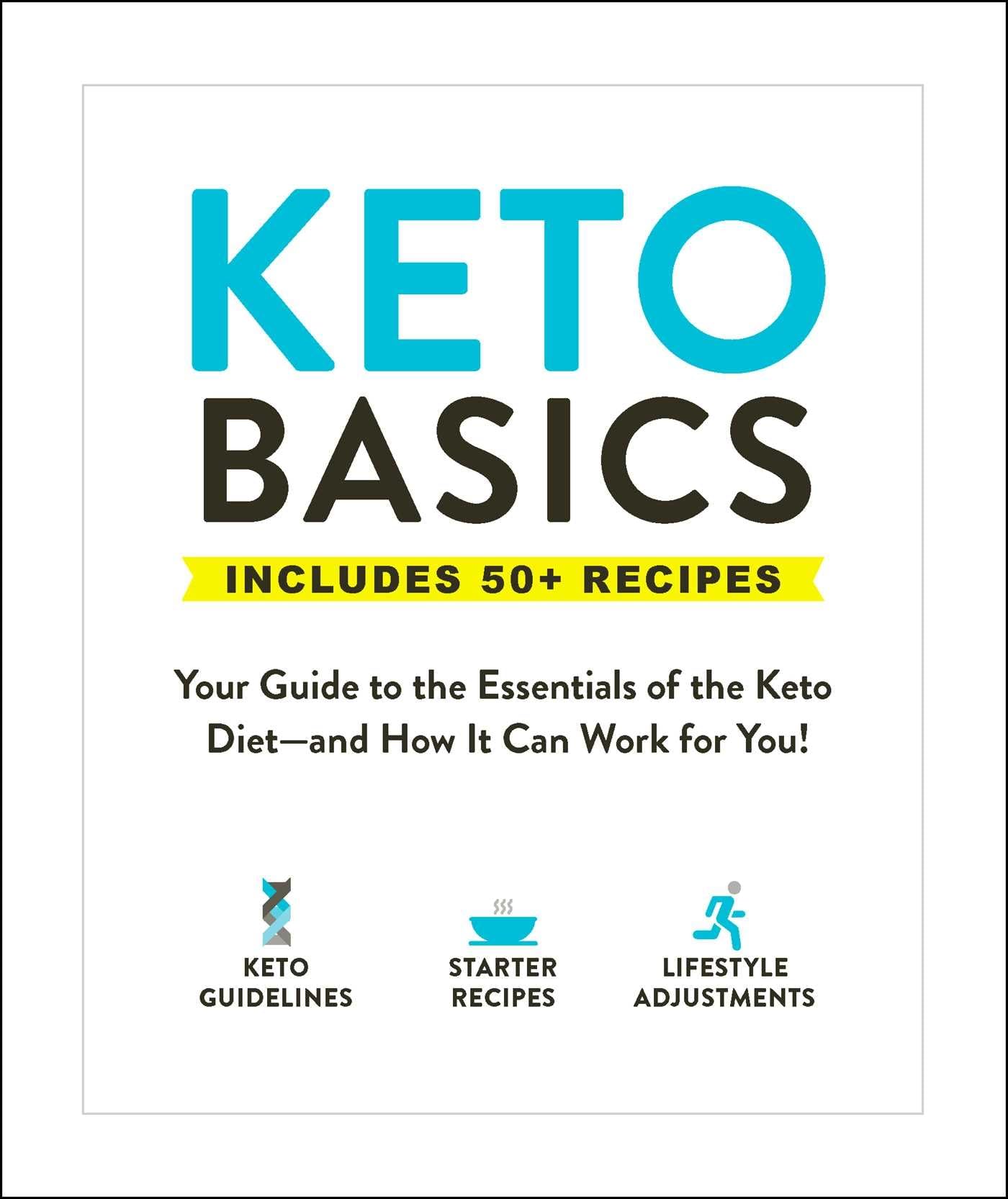 Keto Basics: Your Guide to the Essentials of the Keto Diet―and How It Can Work for You! (Healthy Diet Basics) used book depot