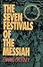 The Seven Festivals of the Messiah [Paperback] Chumney, Edward