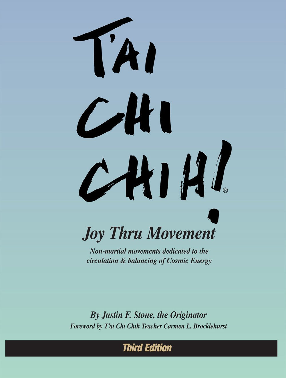 T'ai Chi Chih! Joy Thru Movement used book depot