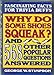 Why Do Some Shoes Squeak and 568 Other Popular Questions Answered Stimpson, George W