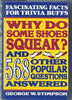 Why Do Some Shoes Squeak and 568 Other Popular Questions Answered Stimpson, George W