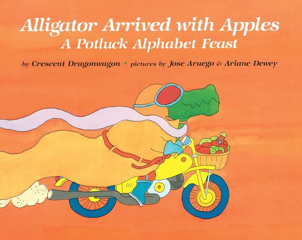 Alligator Arrived With Apples: A Potluck Alphabet Feast used book depot