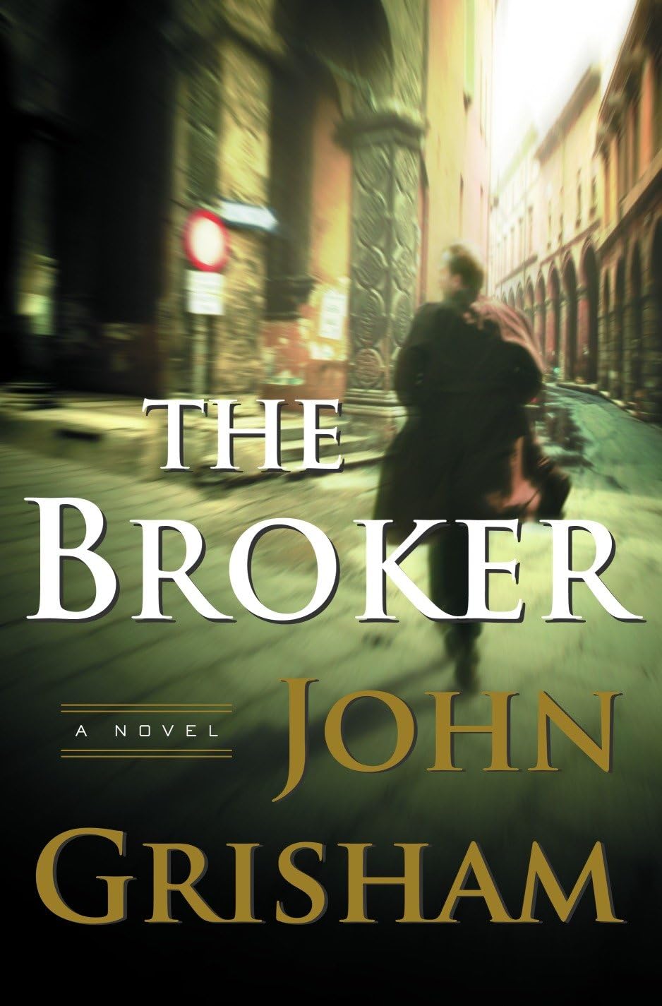 The Broker: A Novel used book depot