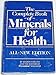 The Complete Book of Minerals for Health Faelten, Sharon