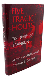 Five Tragic Hours: The Battle of Franklin used book depot