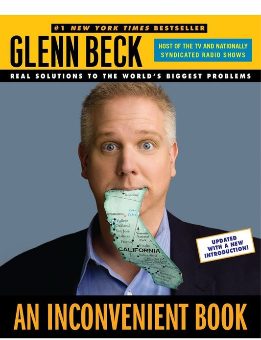 An Inconvenient Book: Real Solutions to the Worlds Biggest Problems [Paperback] Beck, Glenn