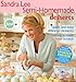 Sandra Lee Semi-Homemade Desserts