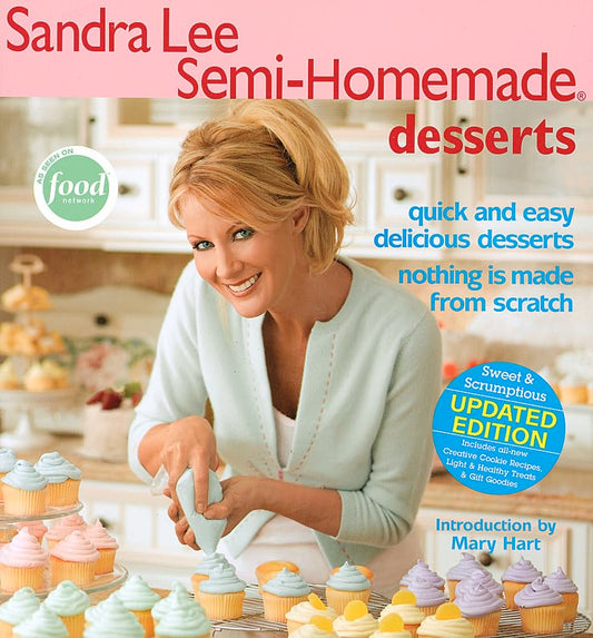 Sandra Lee Semi-Homemade Desserts