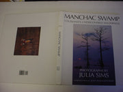 Manchac Swamp: Louisiana's Undiscovered Wilderness used book depot