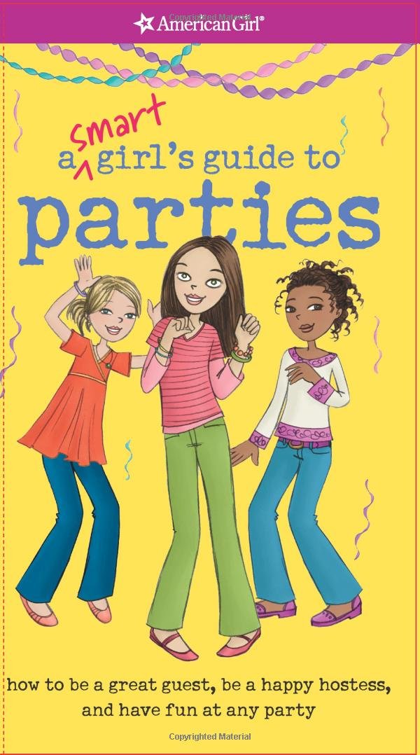 A Smart Girl's Guide to Parties (Smart Girl's Guides) used book depot
