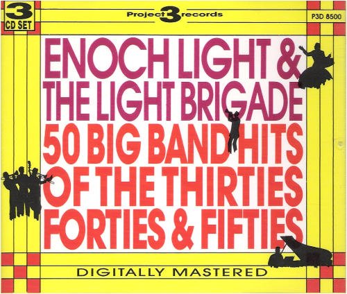 Enoch Light & The Light Brigade, 50 Big Band Hits Of The Thirties, Forties, & Fifties, used book depot