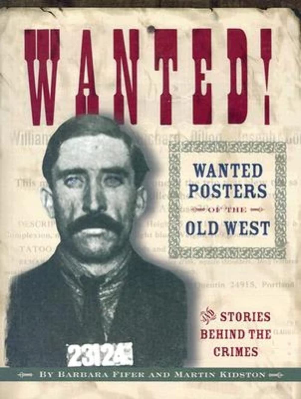 Wanted!: Wanted Posters of the Old West used book depot