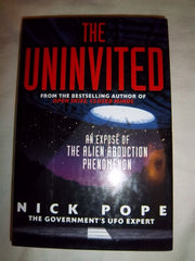 The Uninvited: An Expose of the Alien Abduction Phenomenon used book depot