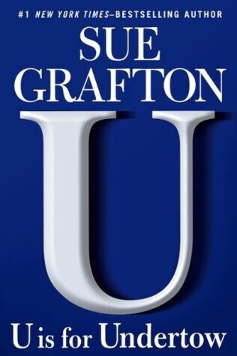 U is for Undertow: A Kinsey Millhone Novel used book depot