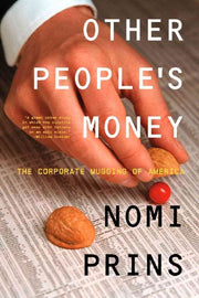 Other People's Money: The Corporate Mugging of America used book depot