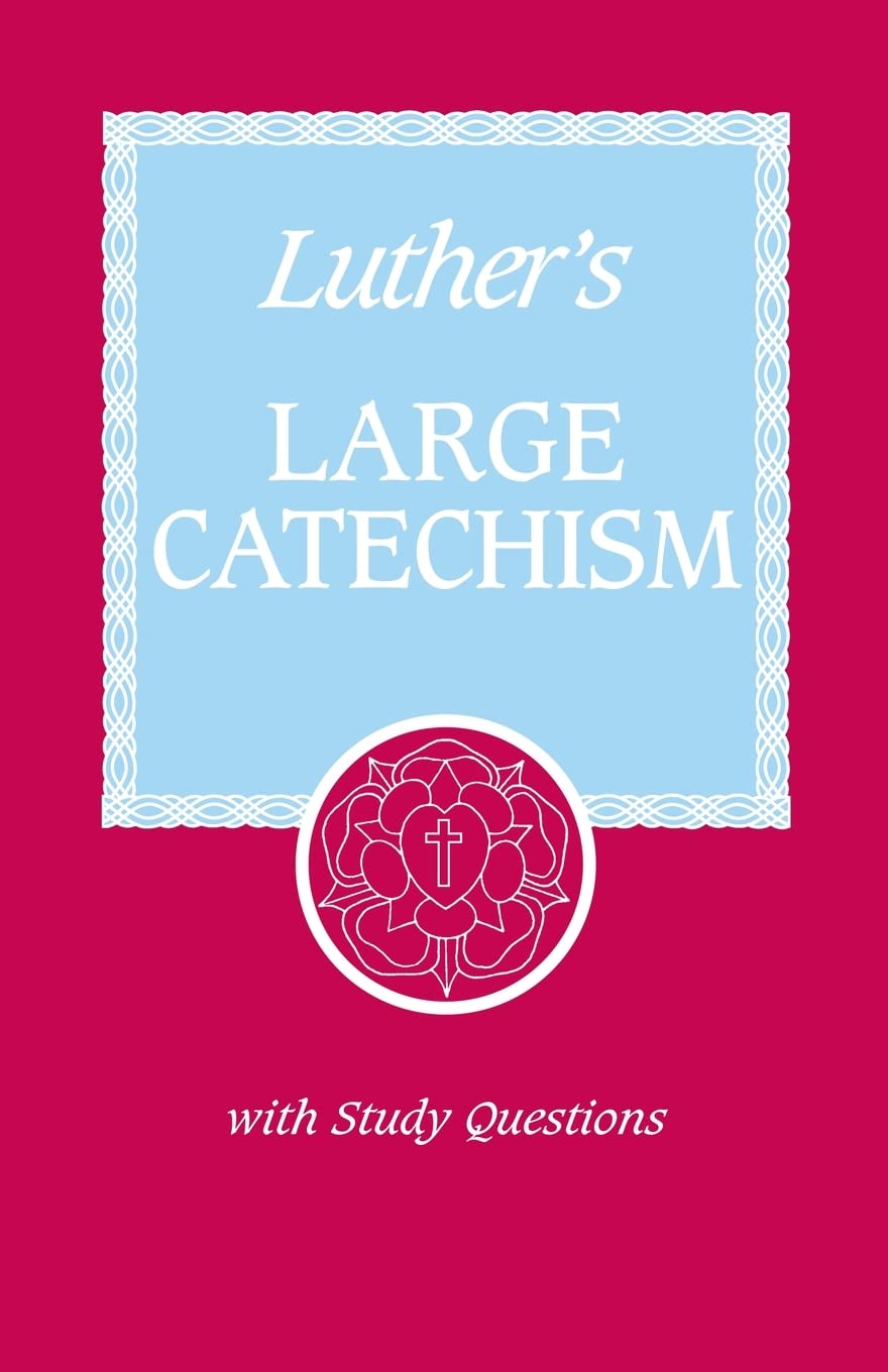 Luther's Large Catechism (English and German Edition) used book depot