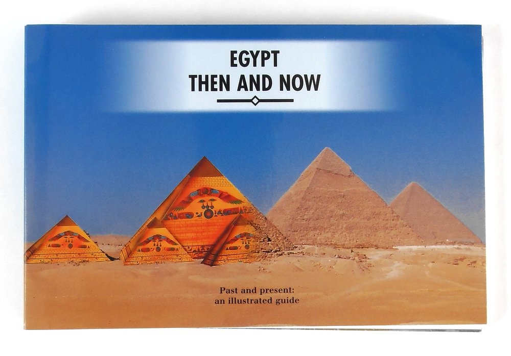 Egypt Then and Now: Past and Present, an Illustrated Guide used book depot