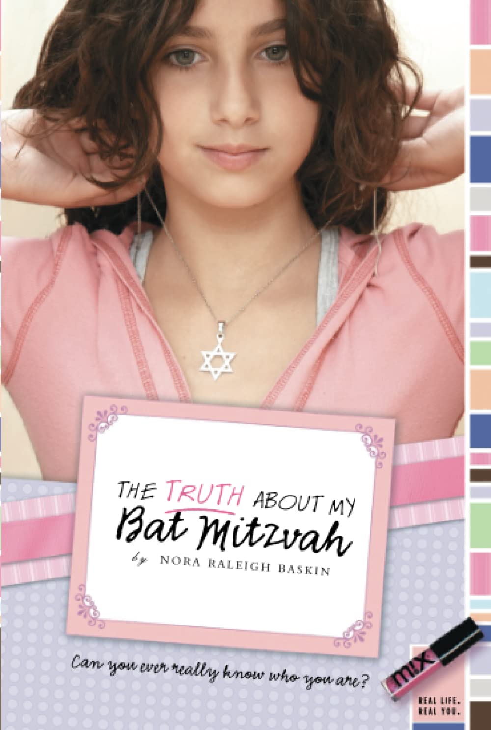 The Truth About My Bat Mitzvah (mix) used book depot