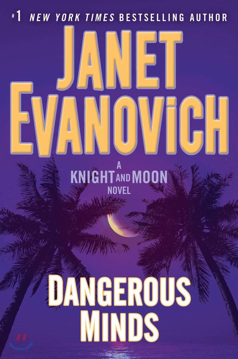 Dangerous Minds: A Knight and Moon Novel used book depot