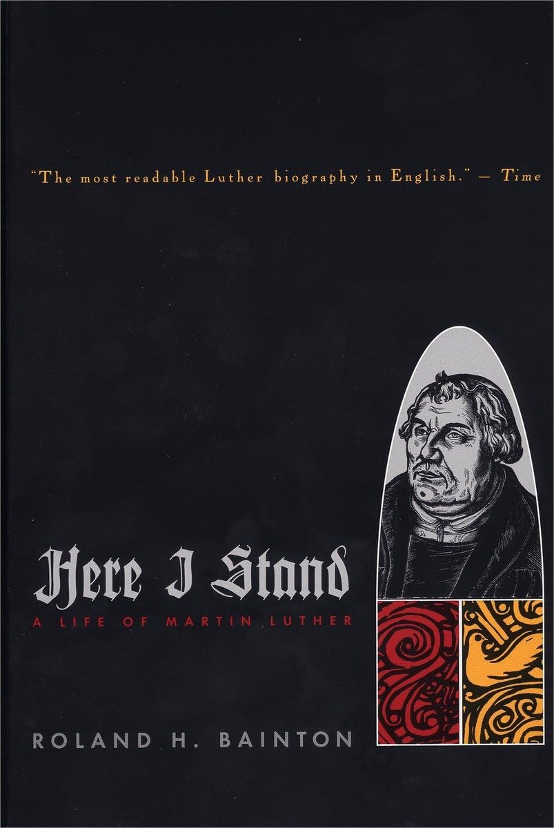 HERE I STAND: A Life of Martin Luther used book depot