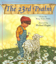 The 23rd Psalm: From the King James Bible used book depot