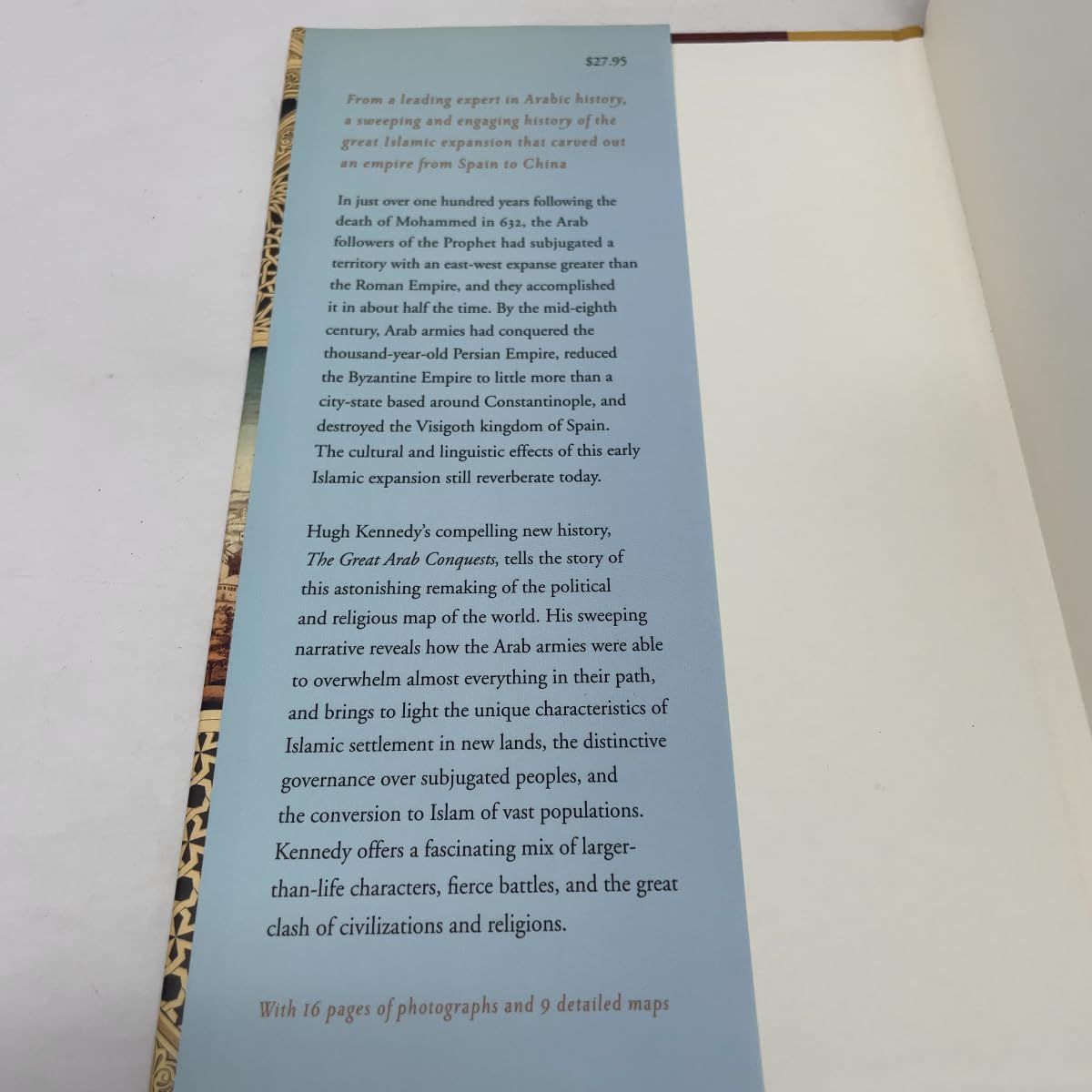 The Great Arab Conquests: How the Spread of Islam Changed the World We Live In used book depot