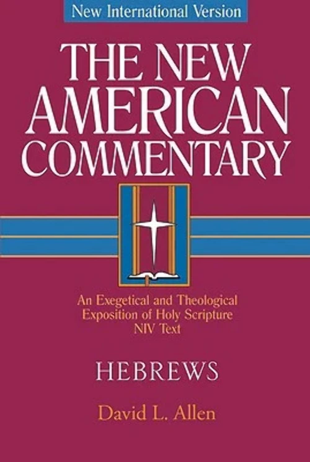 Hebrews: An Exegetical and Theological Exposition of Holy Scripture (Volume 35) (The New American Commentary) used book depot