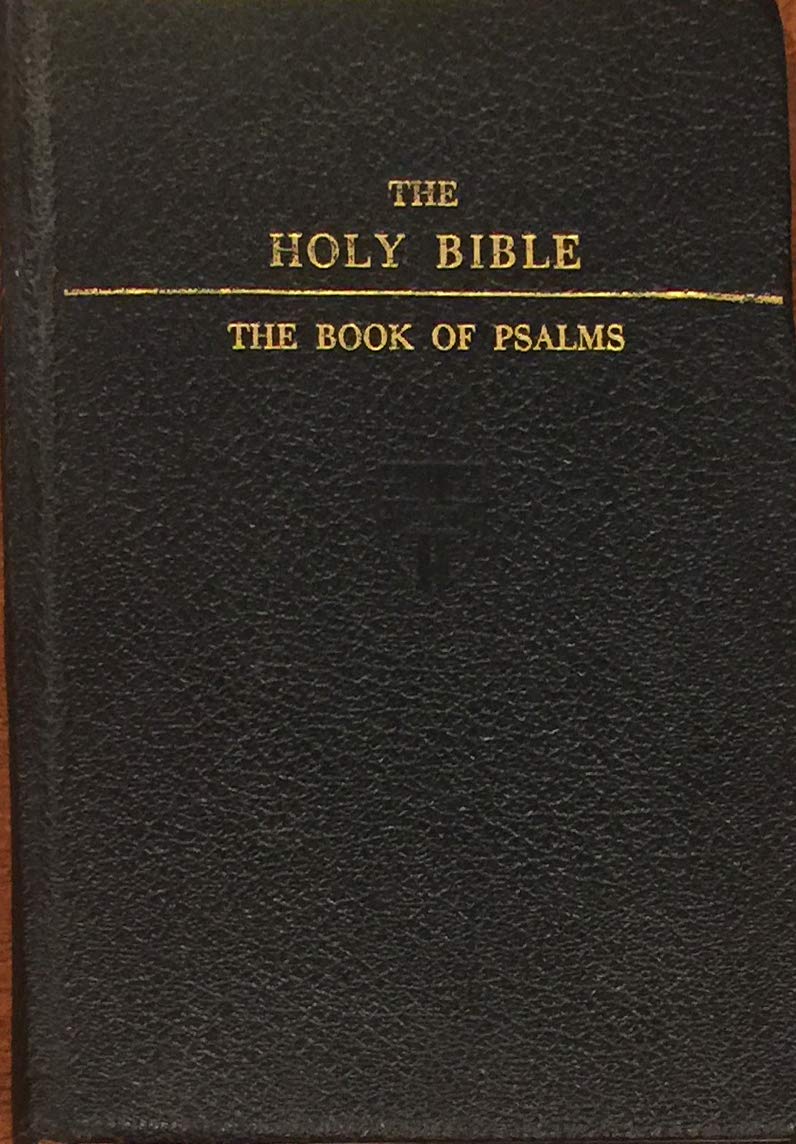 The Book of Psalms; from the Holy Bible: Volume Three: The Sapiential Books used book depot