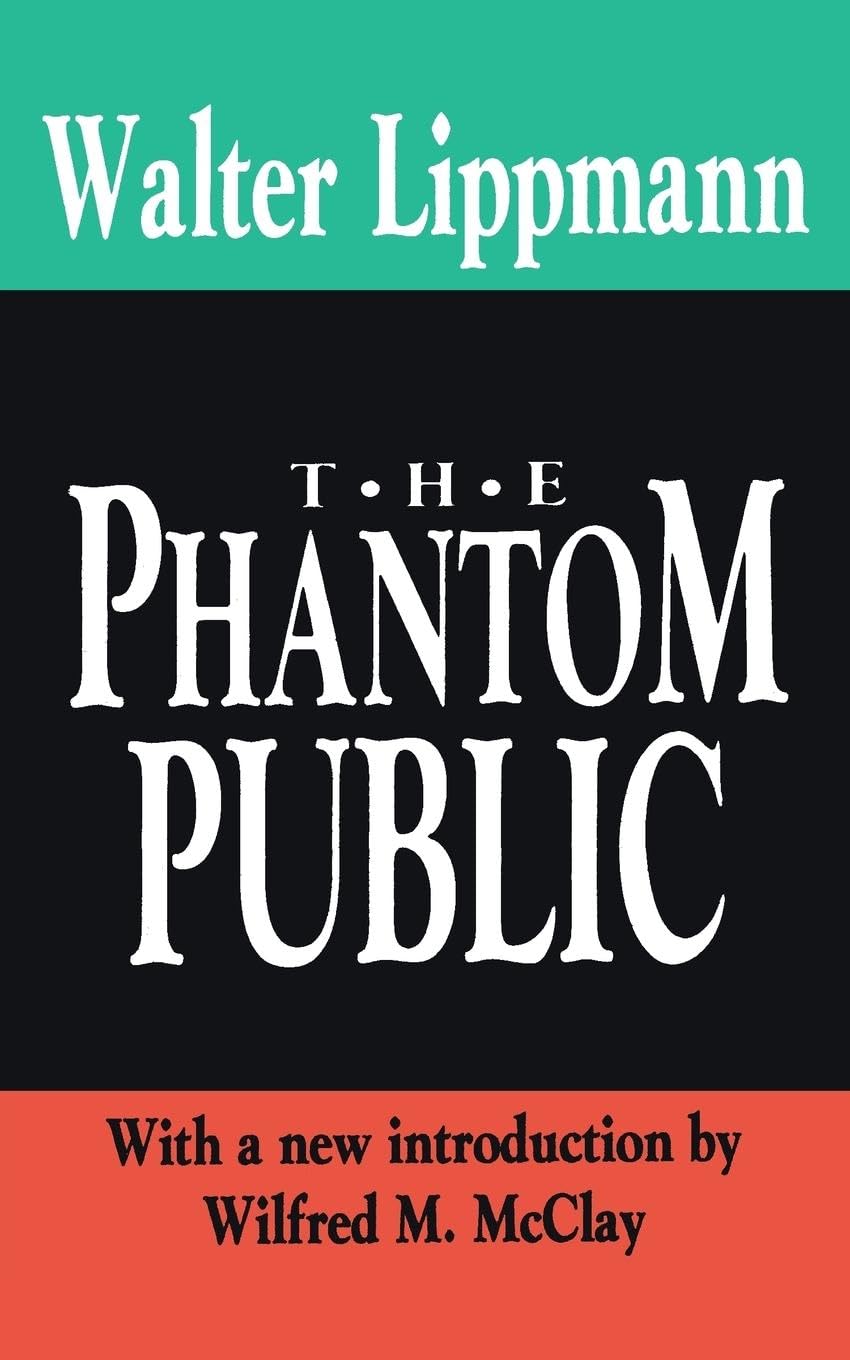 The Phantom Public (The Library of Conservative Thought) used book depot