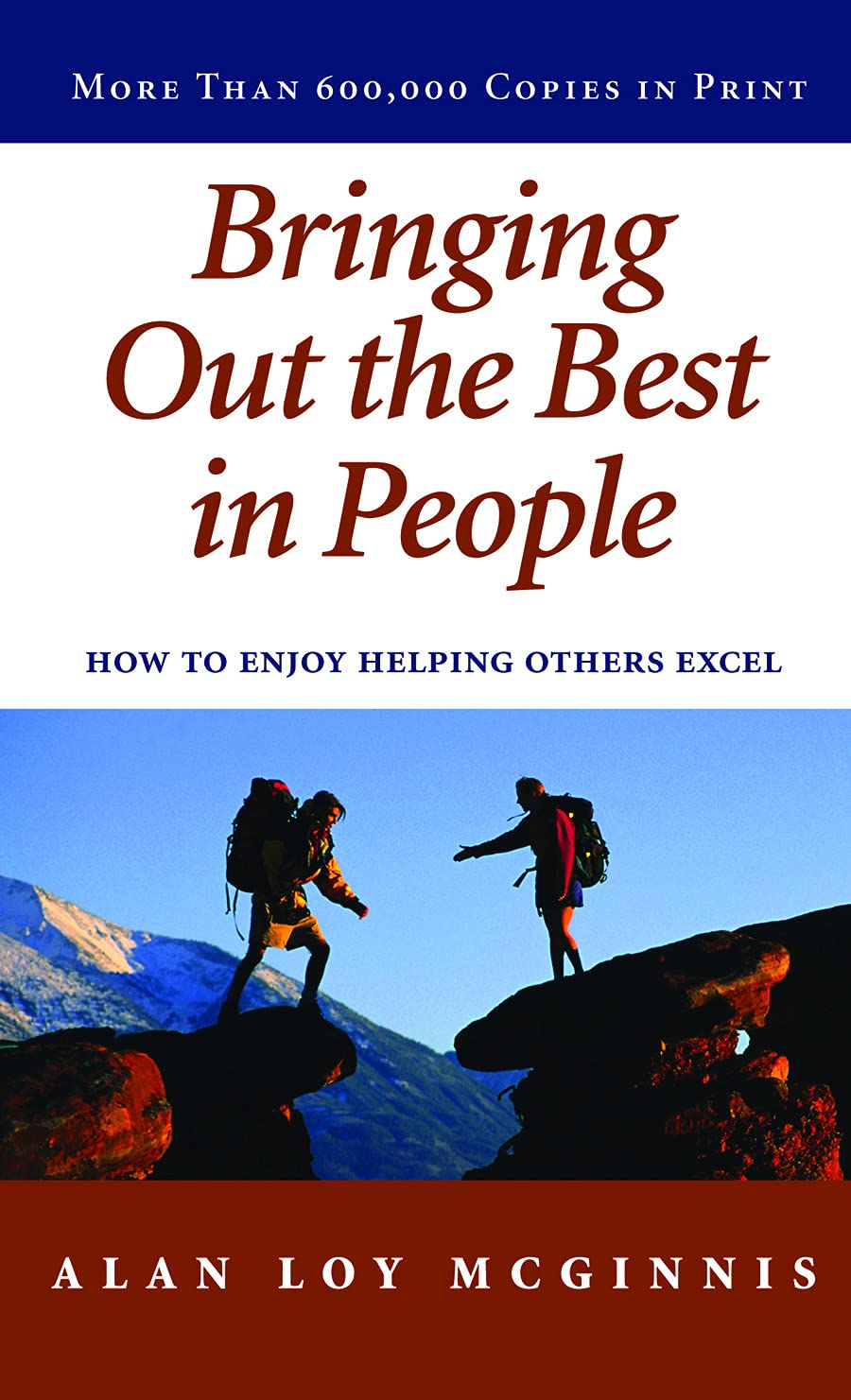 Bringing Out the Best in People: How to Enjoy Helping Others Excel used book depot