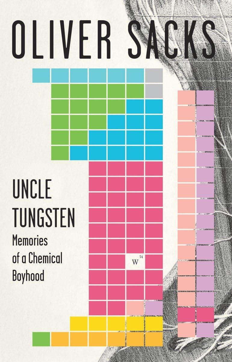 Uncle Tungsten: Memories of a Chemical Boyhood used book depot