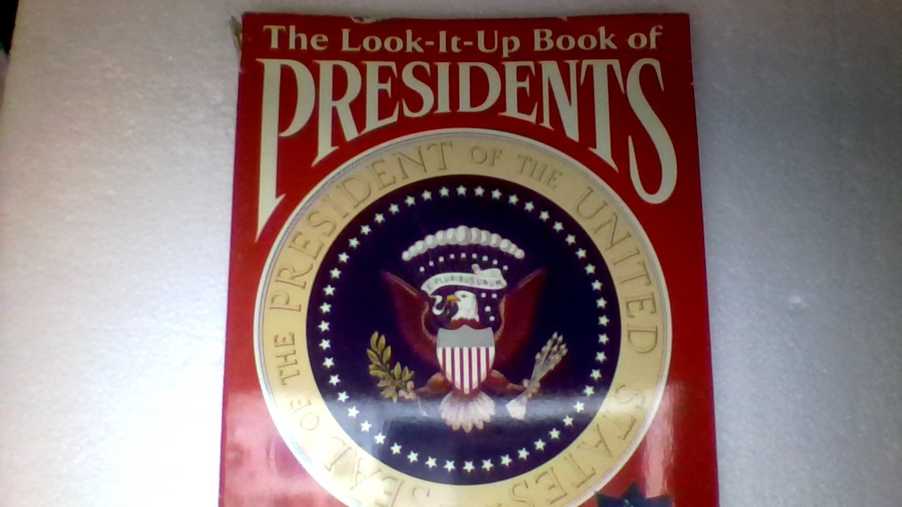 The Look-It-up Book of Presidents (Look-It-Up Books) used book depot