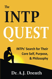 The INTP Quest: INTPs' Search for Their Core Self, Purpose, & Philosophy used book depot