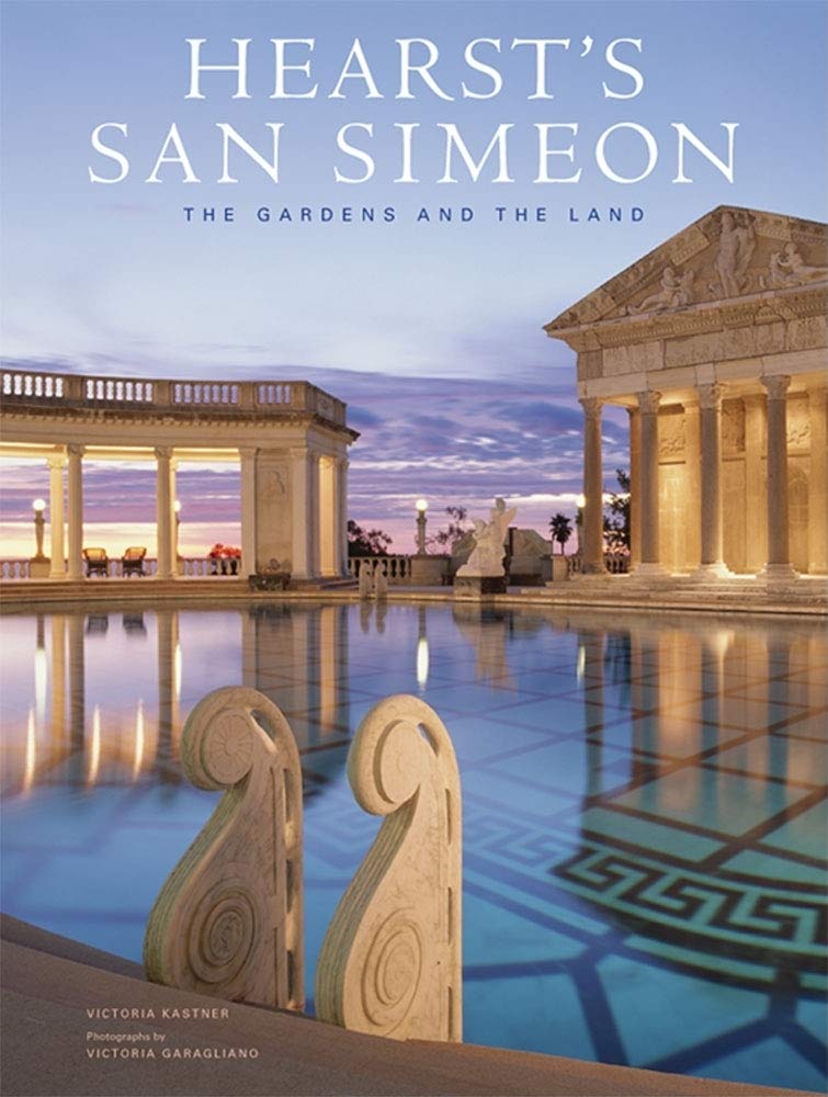 Hearst's San Simeon: The Gardens and the Land used book depot