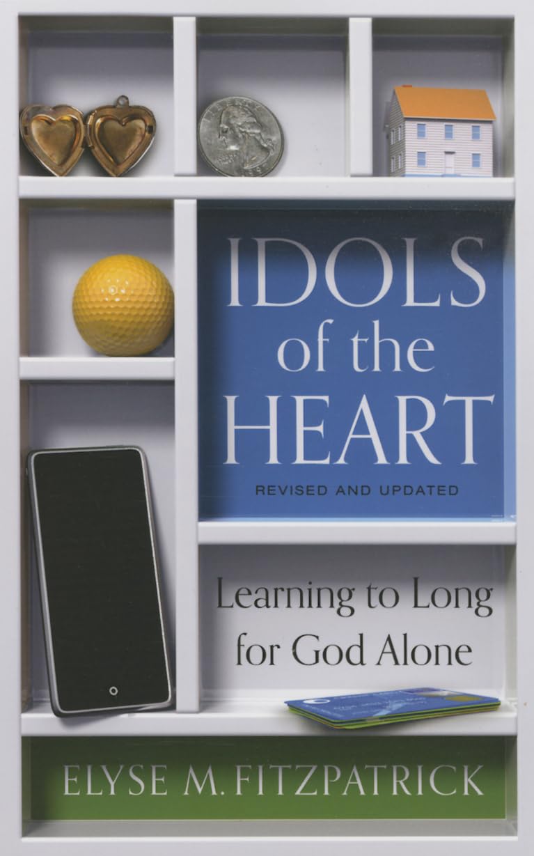 Idols of the Heart: Learning to Long for God Alone used book depot