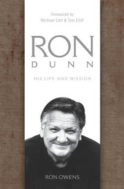 Ron Dunn: His Life and Mission used book depot
